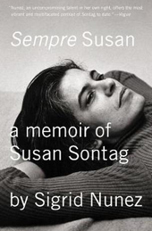 Sigrid Nunez | Sempre Susan: A Memoir of Susan Sontag