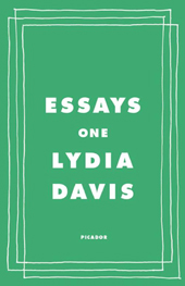 Lydia Davis | Essays One